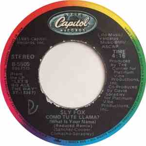 Sly Fox - Como Tu Te Llama? (What Is Your Name) / Won't Let You Go (A Wedding Song) download free