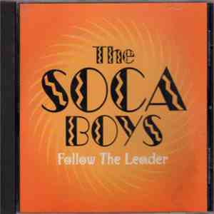 Soca Boys - Follow The Leader download free