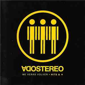 Soda Stereo - Me Veras Volver - Hits & + download free