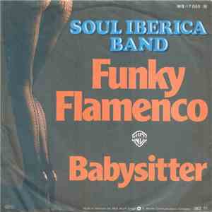 Soul Iberica Band - Funky Flamenco download free