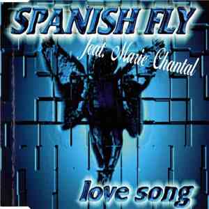 Spanish Fly  Feat. Marie Chantal  - Love Song download free