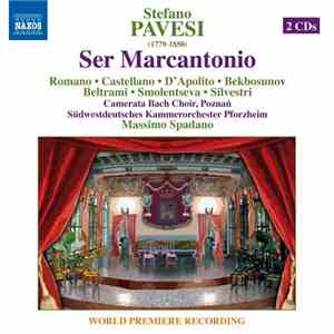 Stefano Pavesi - Romano • Castellano • D'Apolito • Bekbosunov • Beltrami • Smolentseva • Silvestri, Camerata Bach Choir, Poznan, Südwestdeutsches Kammerorchester Pforzheim, Massimo Spadano - Ser Marcantonio download free