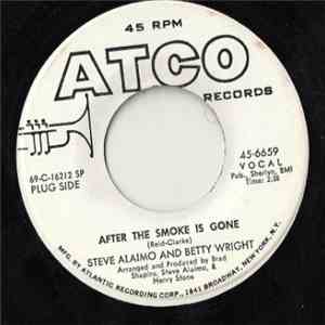 Steve Alaimo And Betty Wright - After The Smoke Has Gone / I'm Thankful download free