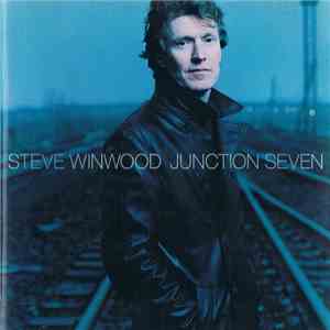 Steve Winwood - Junction Seven download free