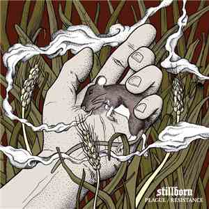 Stillbornhc - Plague/Resistance download free