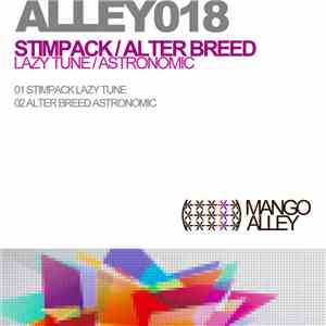 Stimpack  / Alter Breed - Lazy Tune / Astronomic download free