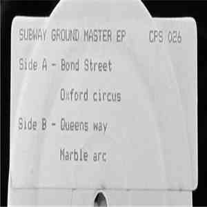 Subway Ground Master - Subway Ground Master EP download free