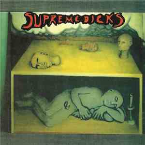 Supreme Dicks - Workingman's Dick (Archival Recordings 1987-89) download free