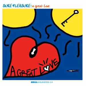 Sure Pleasure - A Great Love download free