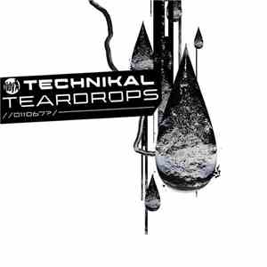 Technikal - Teardrops download free