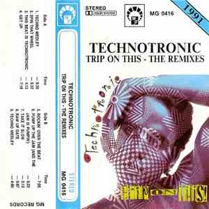 Technotronic - Trip On This - The Remixes download free