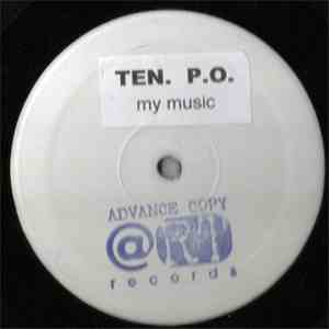 Ten. P.O. - My Music download free