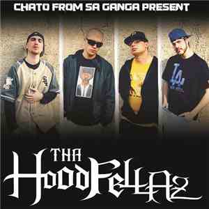 Tha Hoodfellaz - Tha Hoodfellaz download free