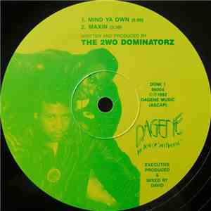 The 2wo Dominatorz / The Starchild - Mind Ya Own / Maxin / Started Life download free