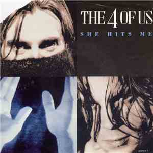 The 4 Of Us - She Hits Me download free