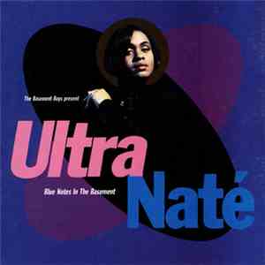 The Basement Boys Present Ultra Naté - Blue Notes In The Basement download free