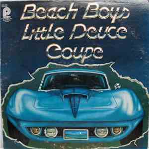 The Beach Boys - Little Deuce Coupe download free