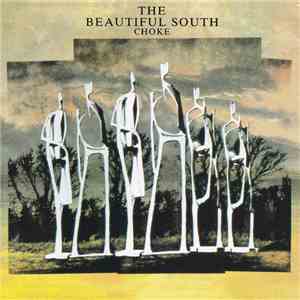 The Beautiful South - Choke download free