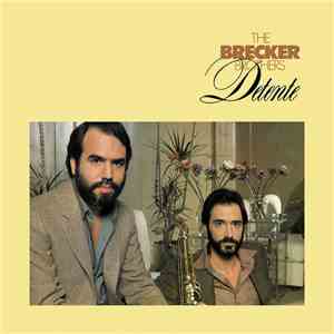 The Brecker Brothers - Detente download free