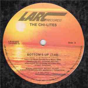 The Chi-Lites - Bottom's Up download free