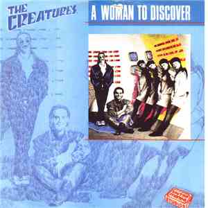 The Creatures  - A Woman To Discover download free