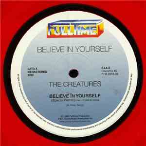 The Creatures  - Believe In Yourself download free