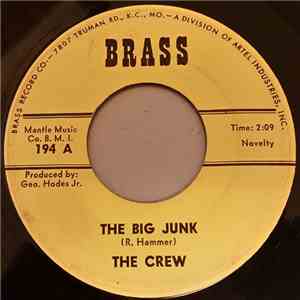 The Crew  - The Big Junk / Hot Wire download free