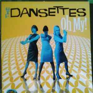 The Dansettes - Oh My! download free