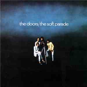The Doors - The Soft Parade download free
