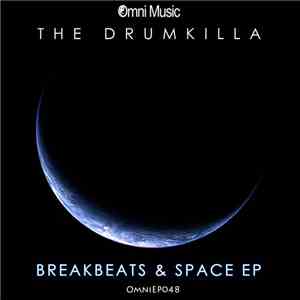 The Drumkilla - Breakbeats & Space EP download free