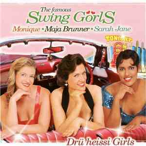 The Famous Swing Görls - Drü Heissi Girls download free