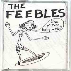 The Feebles  - Une P'Tite Barquette ? download free