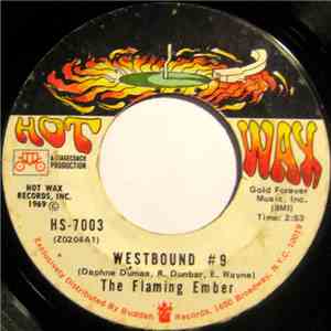 The Flaming Ember - Westbound #9 / Why Don't You Stay download free