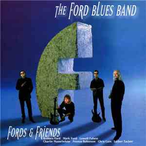 The Ford Blues Band - Fords & Friends download free