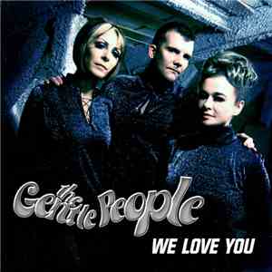 The Gentle People - We Love You (Copy Cat Mix Project EP) download free