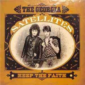 The Georgia Satellites - Keep The Faith download free