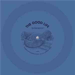 The Good Life - Everybody download free