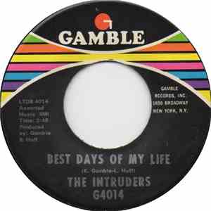 The Intruders - Best Days Of My Life / Pray For Me download free