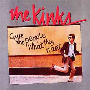 The Kinks - Give The People What They Want download free