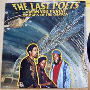 The Last Poets With Bernard Purdie - Delights Of The Garden download free