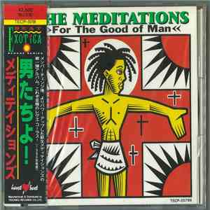 The Meditations - For The Good Of Man download free