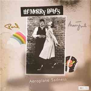 The Merry Babes - Aeroplane Sadness download free