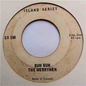 The Merrymen - Bum Bum / Barnabas download free