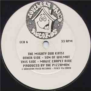 The Mighty Dub Kats! - Son Of Wilmot / Magic Carpet Ride download free