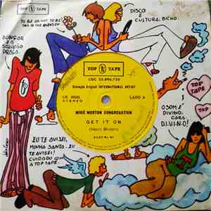 The Mike Morton Congregation - Get It On download free