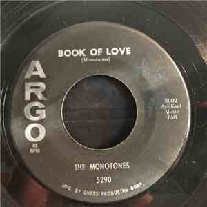 The Monotones - Book Of Love / You Never Loved Me download free