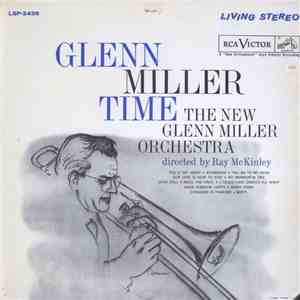 The New Glenn Miller Orchestra Directed By Ray McKinley - Glenn Miller Time download free