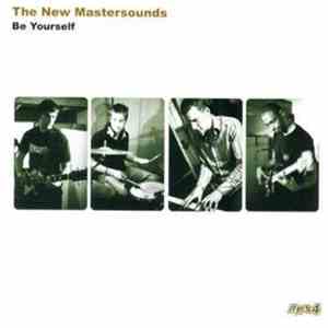The New Mastersounds - Be Yourself download free