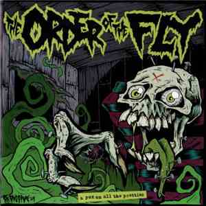 The Order Of The Fly - A Pox On All The Pretties download free
