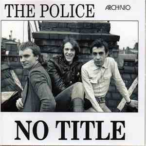 The Police - No Title download free